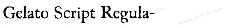Gelato Script Regula字体转换
